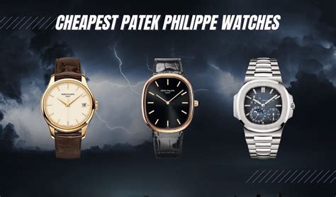 patek philippe apparel|Patek Philippe cheapest watch price.